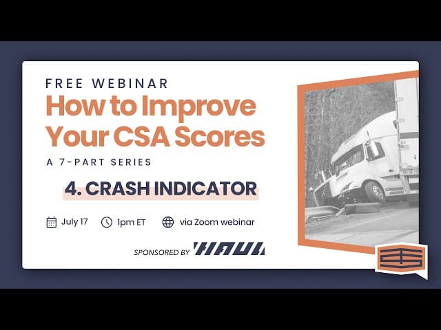 Trucksafe Network - Improving CSA Scores - Crash Indicator