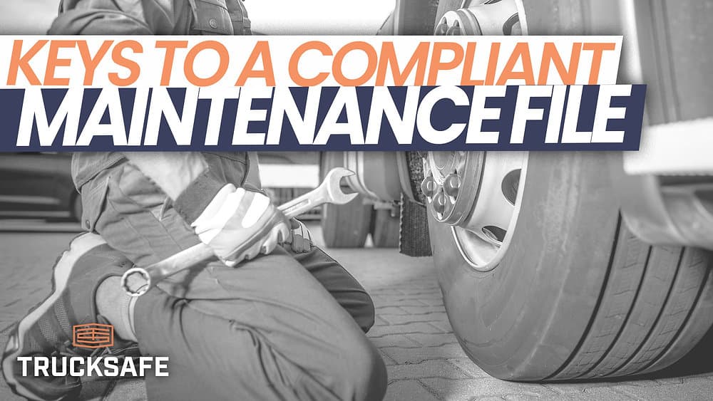 Keys to a compliant vehicle maintenance file