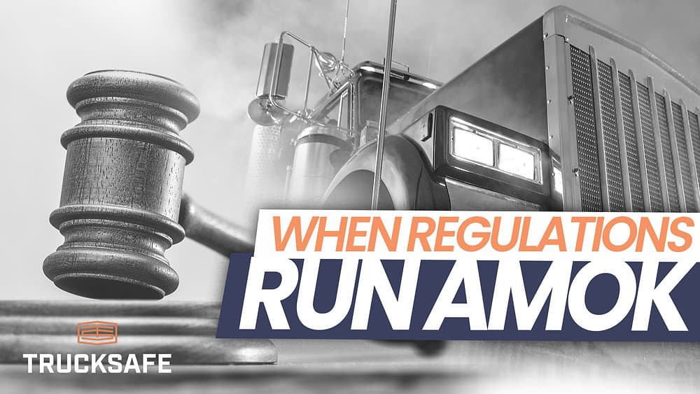 When trucking regulations run amok